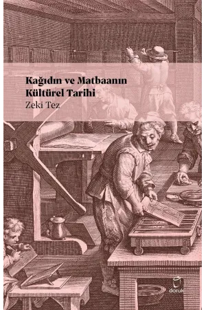 Kağıdın Ve Matbanın Kültürel Tarihi