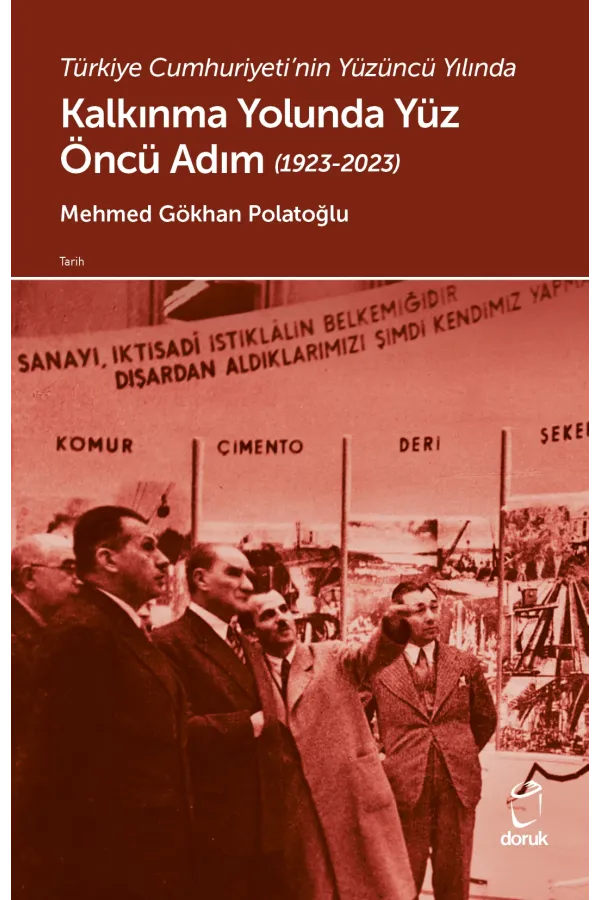 Kalkınma Yolunda Yüz Öncü Adım 1923-2023
