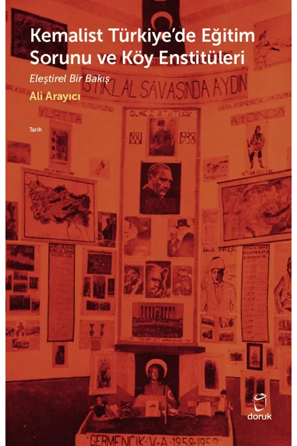 Kemalist Türkiye'de Eğitim Sorunu ve Köy Enstitüle