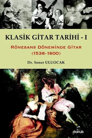 Klasik Gitar Tarihi -1