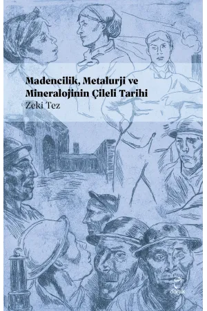 Madencilik,Metalürji Ve Mineralojinin Çileli Tarih
