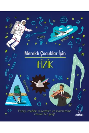 Meraklı Çocuklar İçin Fizik