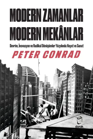 Modern Zamanlar Modern Mekanlar