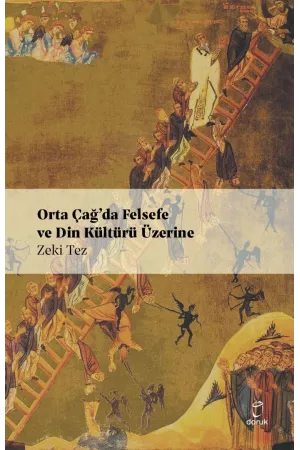 Ortaçağda Felsefe Ve Din Kültürü Üzerine