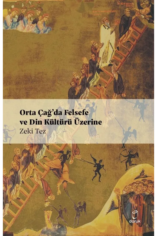 Ortaçağda Felsefe Ve Din Kültürü Üzerine