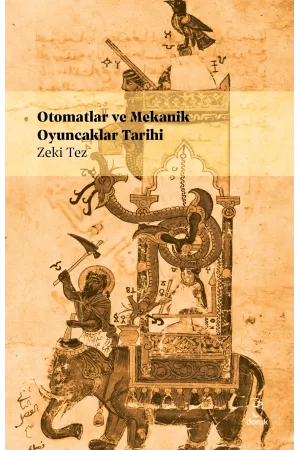 Otomatlar Ve Mekanik Oyuncaklar Tarihi