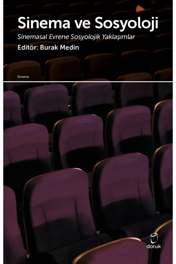 Sinema Ve Sosyoloji Sinemasal Evrene Sosyolojik Yaklaşımlar