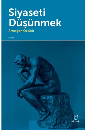 Siyaseti Düşünmek