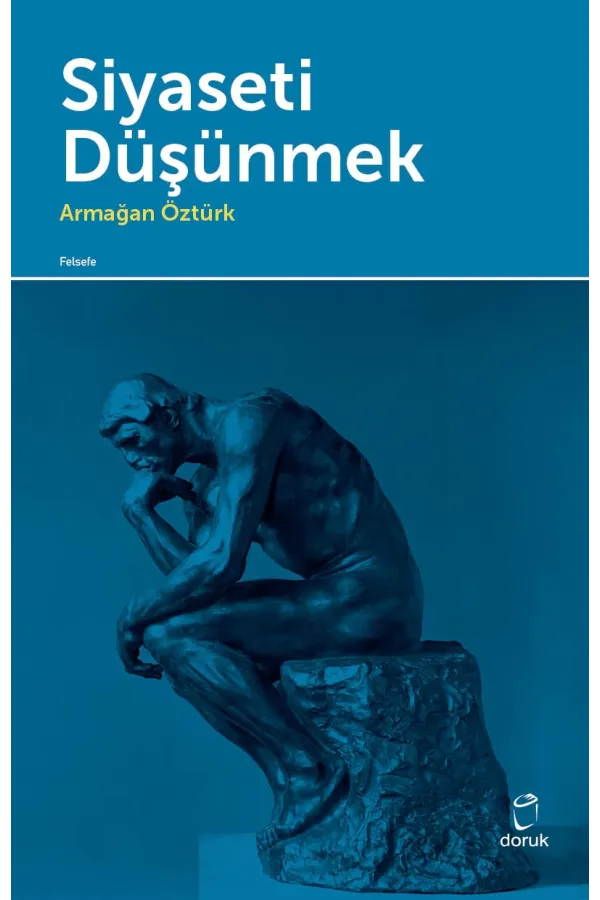Siyaseti Düşünmek