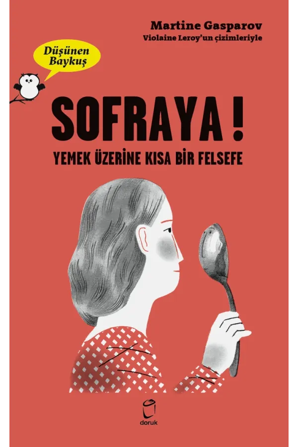 Sofraya ! / Düşünen Baykuş