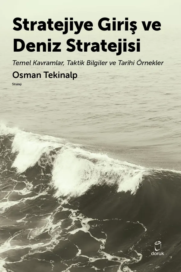 Stratejiye Giriş Ve Deniz Stratejisi
