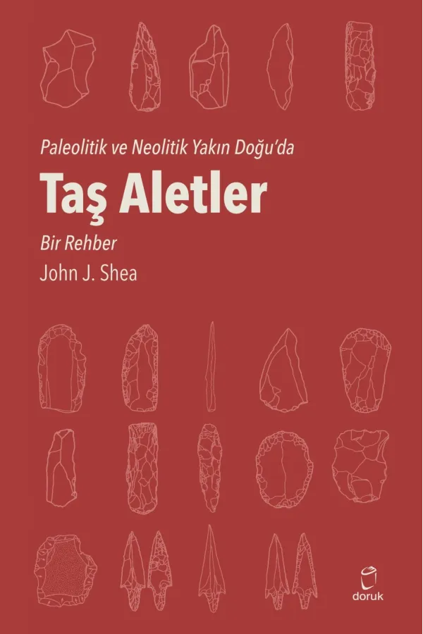 Taş Aletler Paleolitik ve Neolitik Yakın Doğu'da