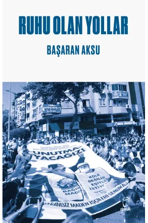 Ruhu Olan Yollar