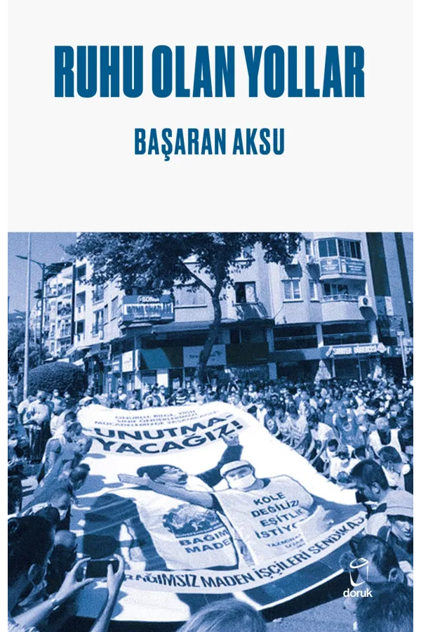 Ruhu Olan Yollar