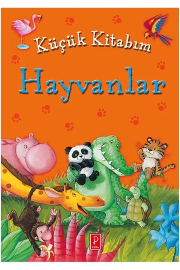 Küçük Kitabım: Hayvanlar