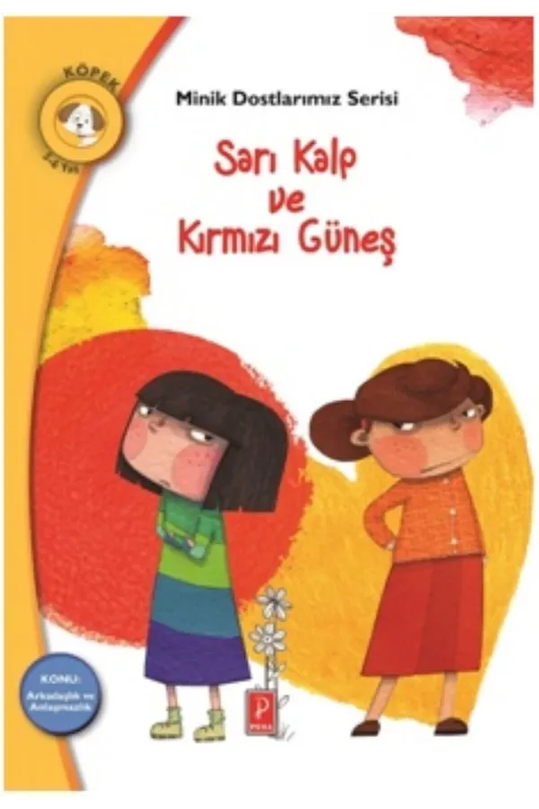 Sarı Kalp Ve Kırmızı Güneş - Minik Dostlarımız