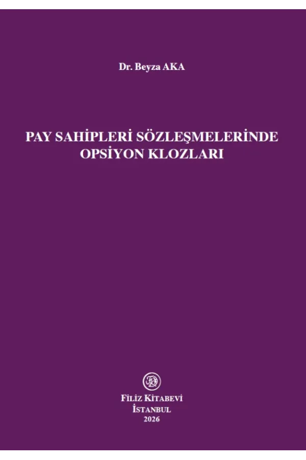Pay Sahipleri Sözleşmelerinde Opsiyon Klozları