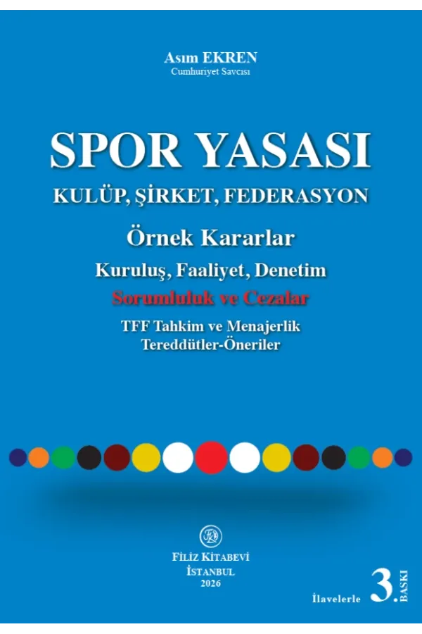Spor Yasası: Kulüp, Şirket, Federasyon Örnek Kararlar