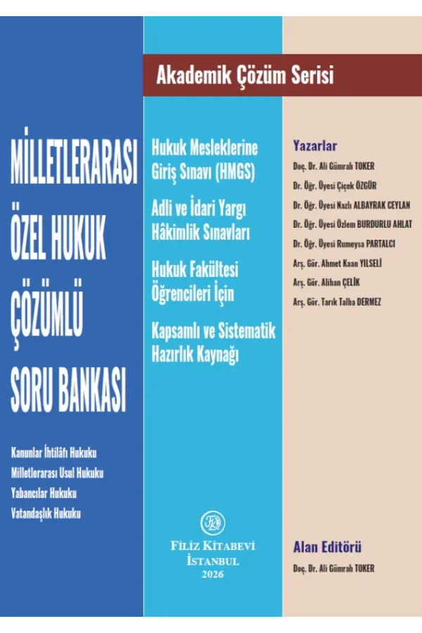 Akademik Çözüm Serisi: Milletlerarası Özel Hukuk Çözümlü Soru Bankası