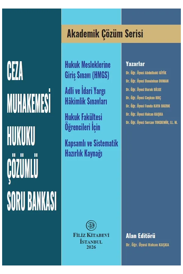 Akademik çözüm Serisi: Ceza Muhakemesi Hukuku Çözümlü Soru Bankası