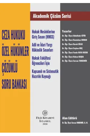 Akademik Çözüm Serisi: Ceza Hukuku Özel Hükümler Çözümlü Soru Bankası