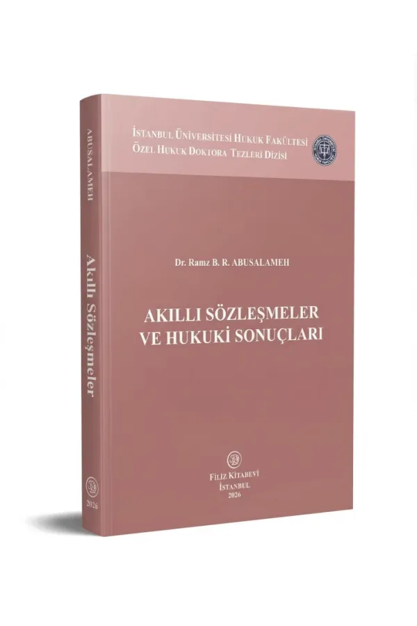 Akıllı Sözleşmeler Ve Hukuki Sonuçları