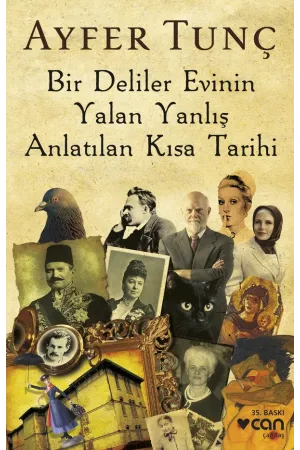 Bir Deliler Evinin Yalan Yanlış  (Yeni Kapak)