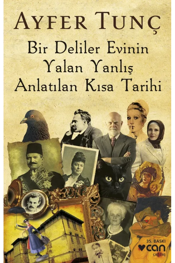 Bir Deliler Evinin Yalan Yanlış  (Yeni Kapak)