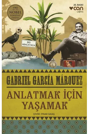 Anlatmak İçin Yaşamak (Yeni Kapak)
