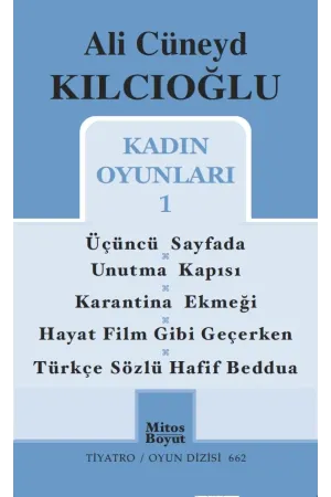 Ali Cüneyd Kılcıoğlu Kadın Oyunları 1