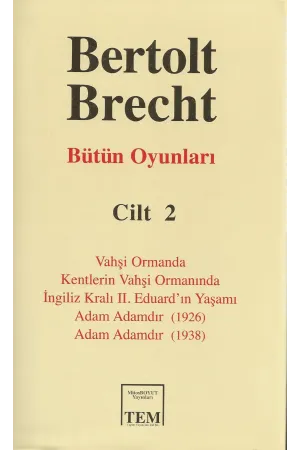 Bertolt Brecht - Bütün Oyunları Cilt 2