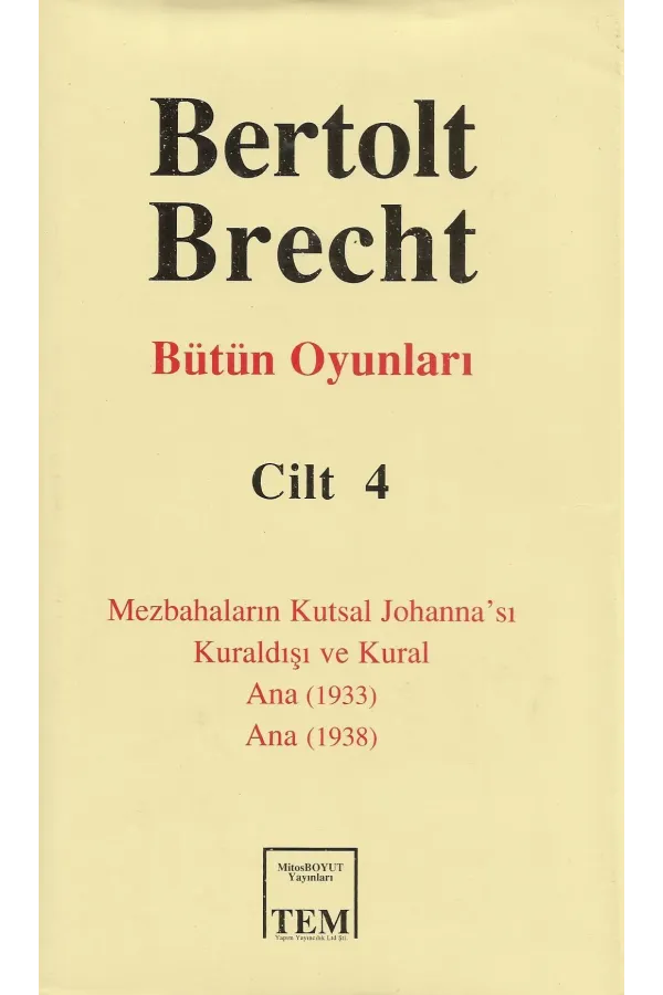 Bertolt Brecht - Bütün Oyunları Cilt 4