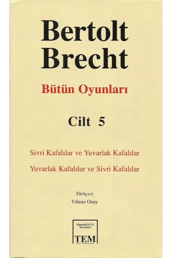 Bertolt Brecht - Bütün Oyunları Cilt 5