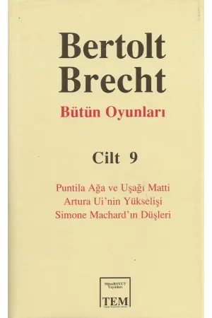 Bertolt Brecht - Bütün Oyunları Cilt 9