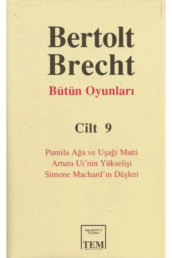 Bertolt Brecht - Bütün Oyunları Cilt 9