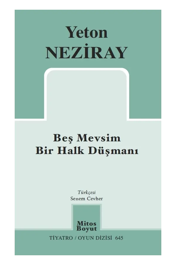 Beş Mevsim Bir Halk Düşmanı