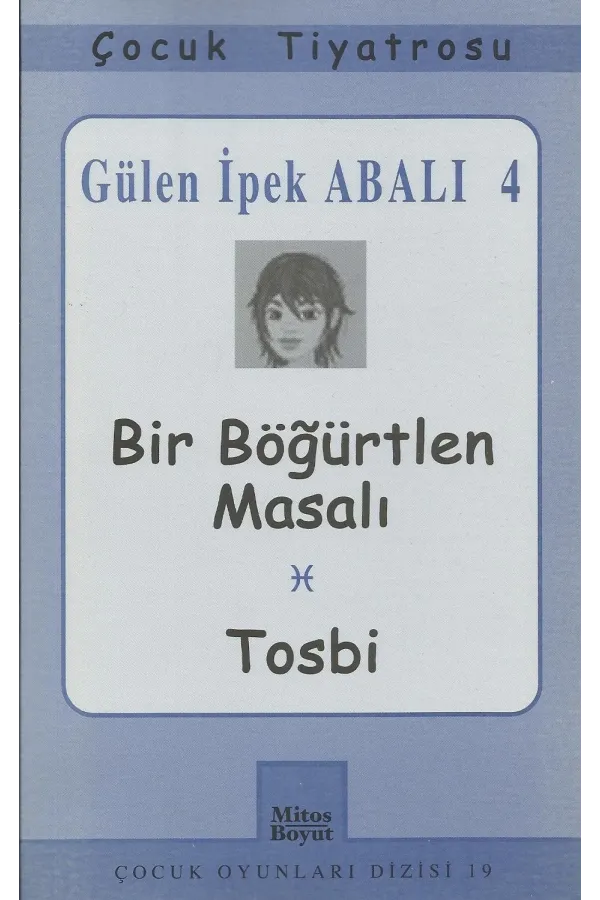 Bir Böğürtlen Masalı - Tosbi