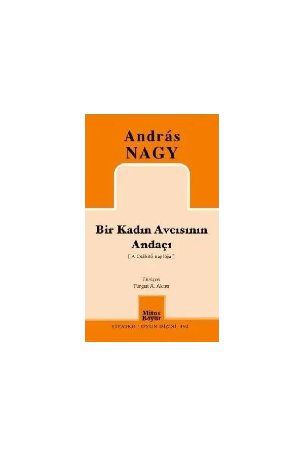 Bir Kadın Avcısının Andaçı