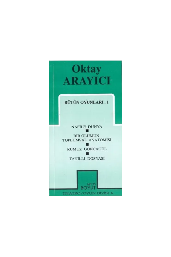 Oktay Arayıcı - Bütün Oyunları