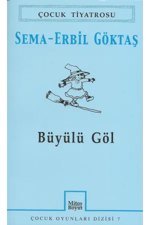 Büyülü Göl