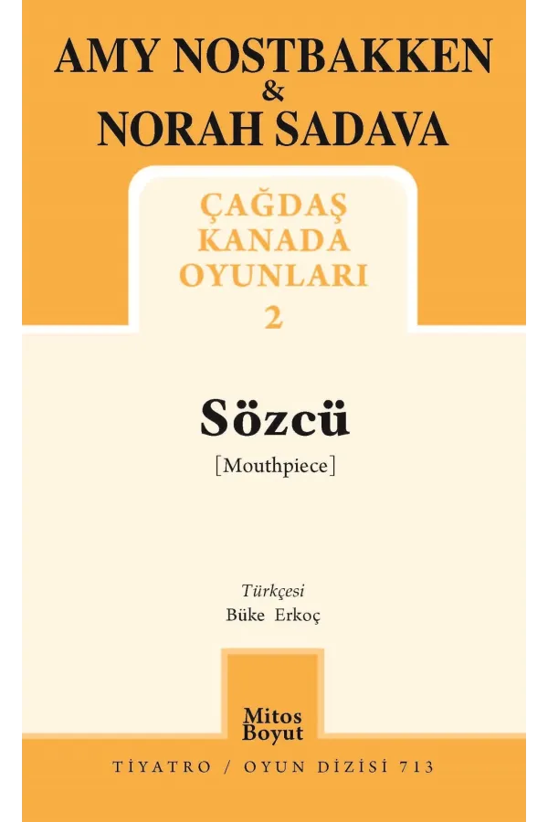 Çağdaş Kanada Oyunları 2: Sözcü