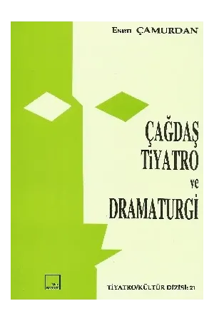 Çağdaş Tiyatro ve Dramaturgi