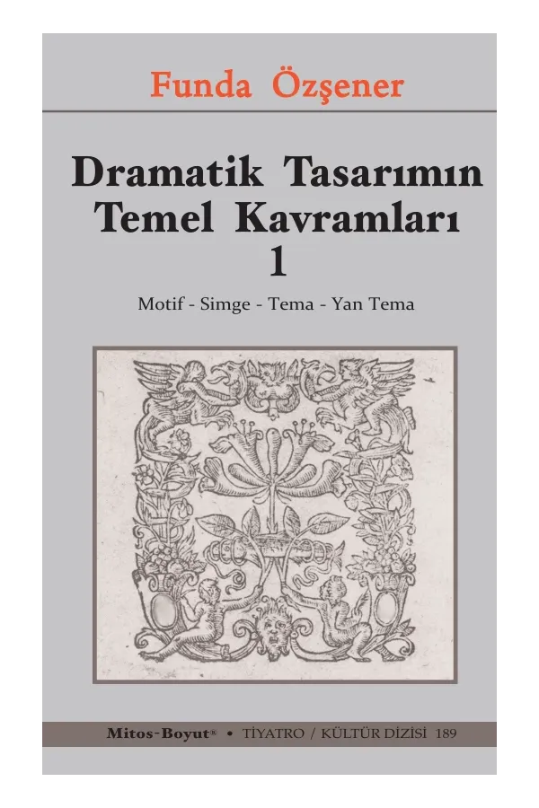 Dramatik Tasarımın Temel Kavramları 1