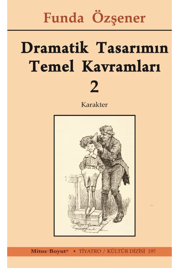 Dramatik Tasarımın Temel Kavramları 2