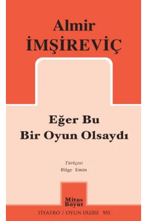 Eğer Bu Bir Oyun Olsaydı