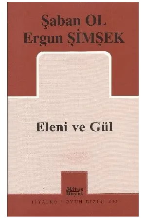 Eleni ve Gül