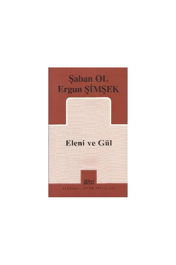 Eleni ve Gül
