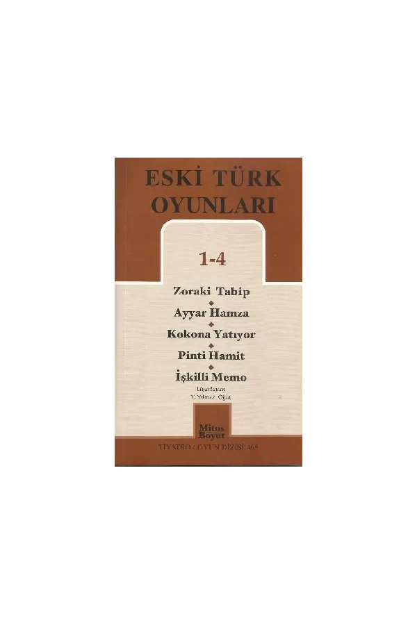 Eski Türk Oyunları 1-4