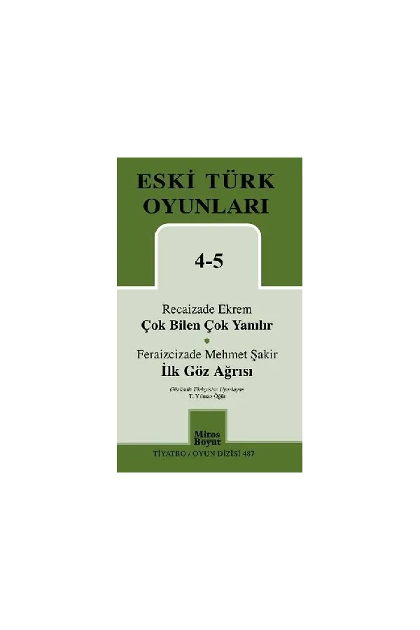 Eski Türk Oyunları 4-5