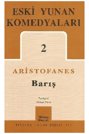 Eski Yunan Komedyaları 2: Barış